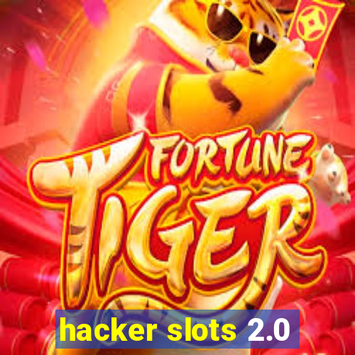 hacker slots 2.0