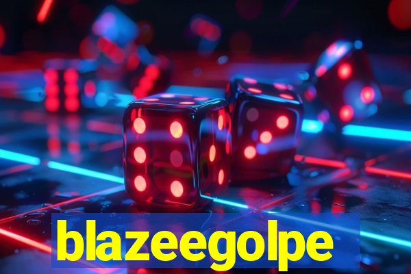 blazeegolpe