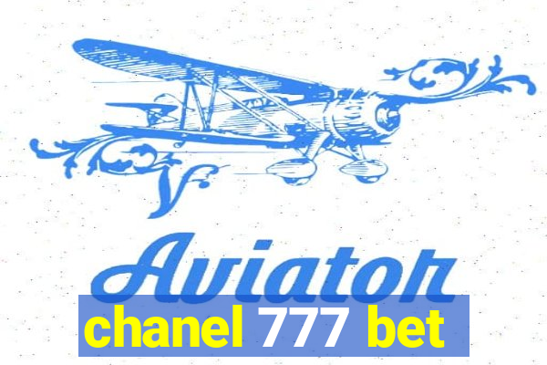 chanel 777 bet