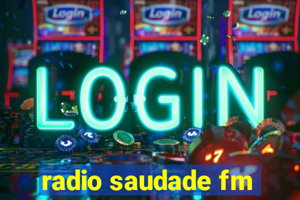 radio saudade fm