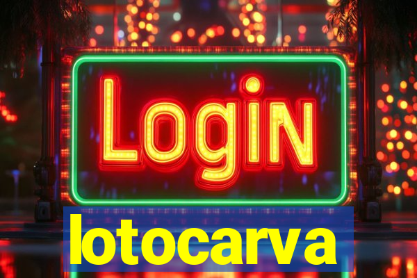 lotocarva