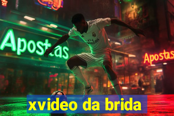 xvideo da brida