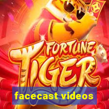 facecast videos