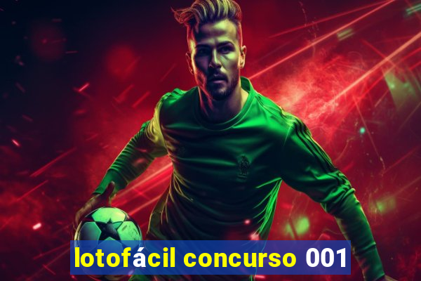 lotofácil concurso 001