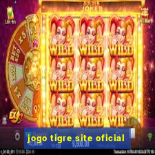 jogo tigre site oficial