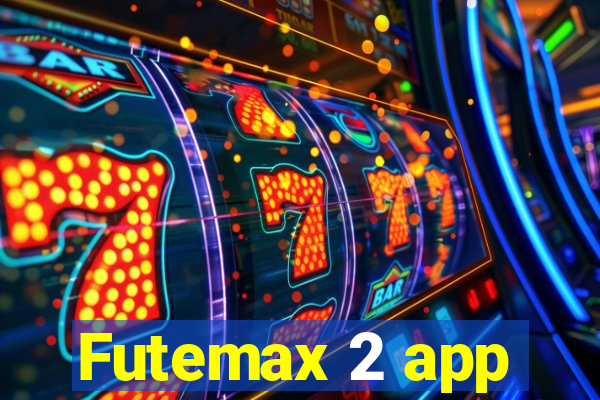 Futemax 2 app