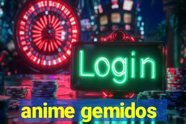 anime gemidos