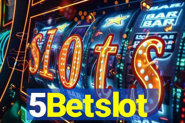 5Betslot