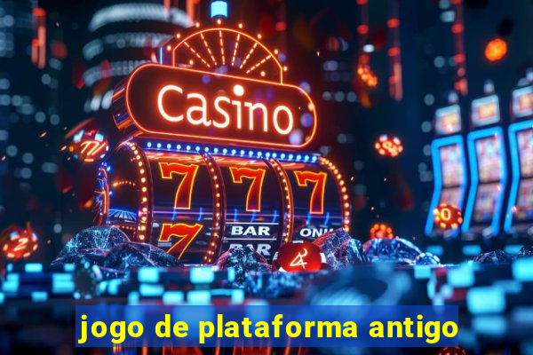 jogo de plataforma antigo