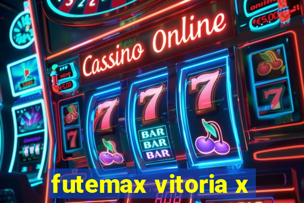 futemax vitoria x