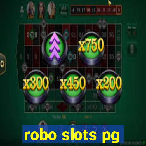 robo slots pg