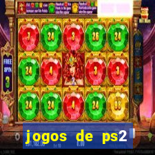 jogos de ps2 formato iso