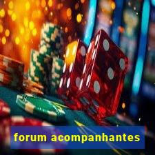 forum acompanhantes