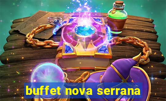 buffet nova serrana