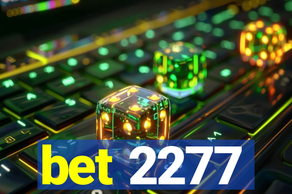 bet 2277