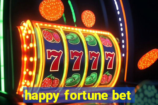 happy fortune bet