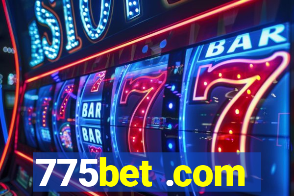 775bet .com