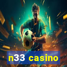 n33 casino