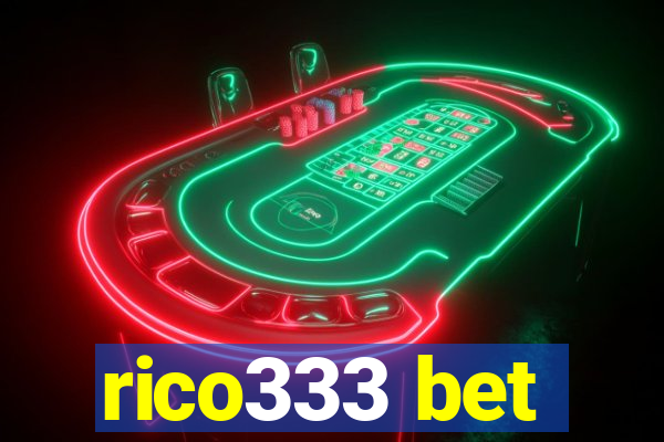 rico333 bet