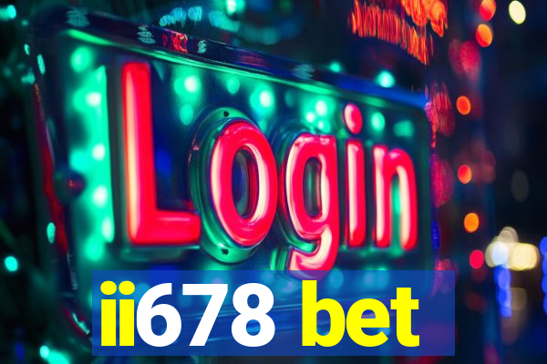 ii678 bet