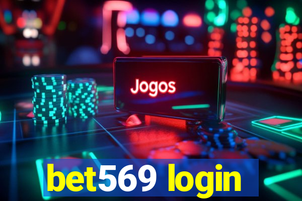 bet569 login