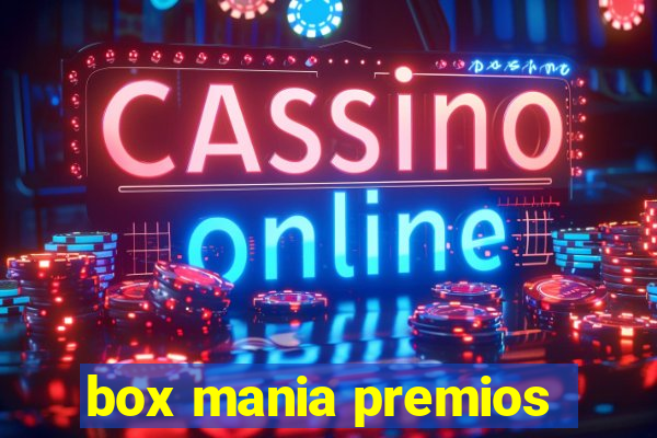 box mania premios