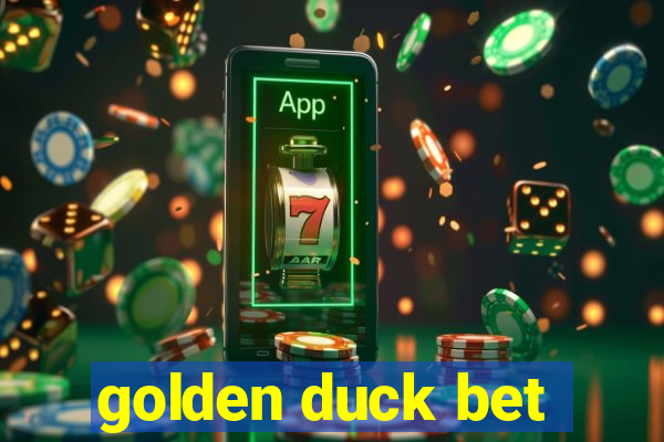 golden duck bet