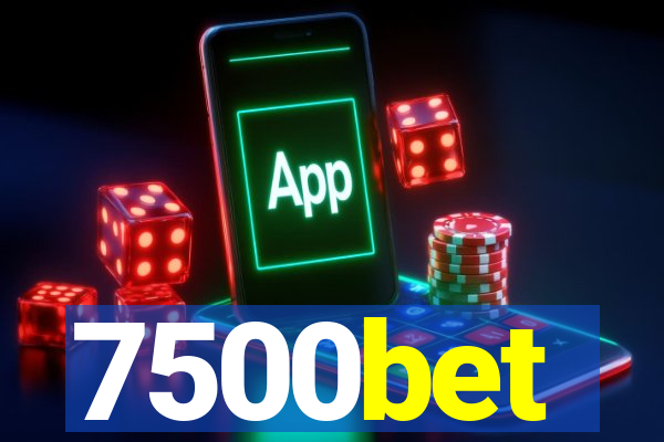 7500bet