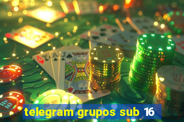 telegram grupos sub 16