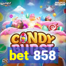 bet 858