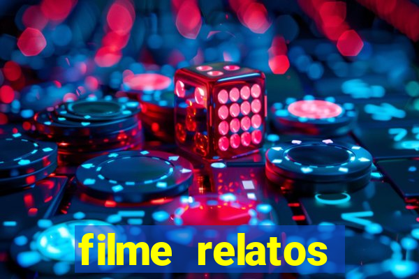 filme relatos selvagens completo dublado