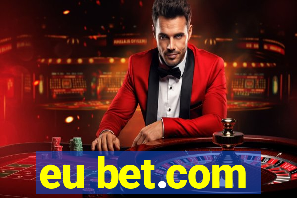 eu bet.com