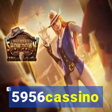 5956cassino