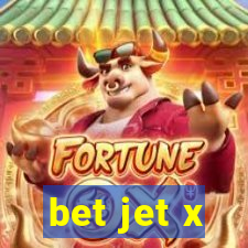 bet jet x