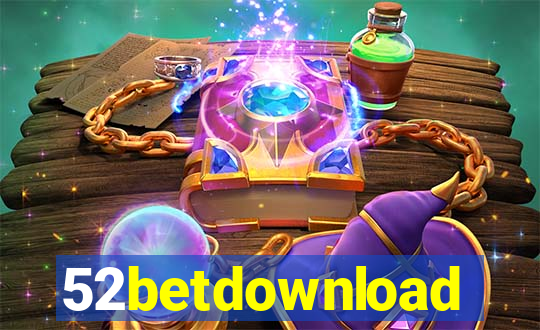 52betdownload