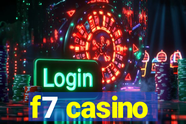 f7 casino