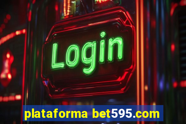 plataforma bet595.com