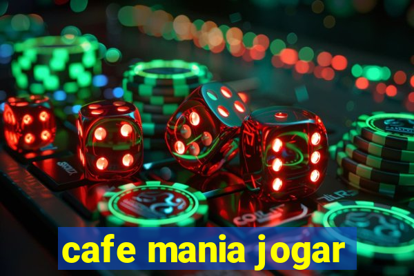 cafe mania jogar