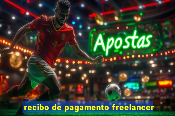 recibo de pagamento freelancer