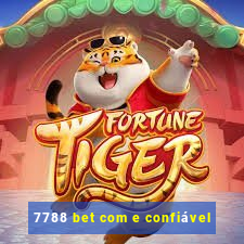 7788 bet com e confiável