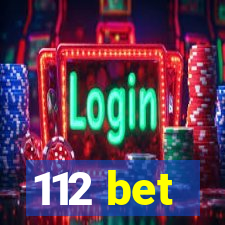 112 bet