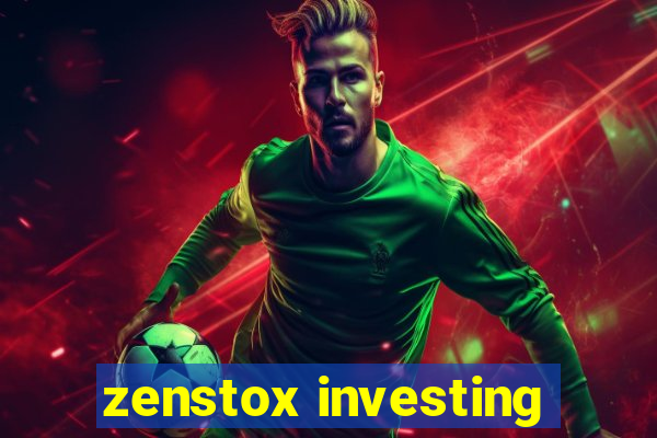 zenstox investing