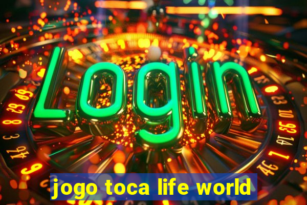 jogo toca life world