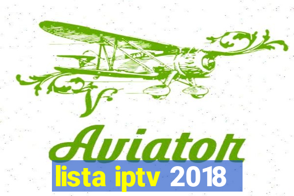 lista iptv 2018