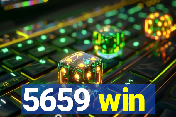 5659 win