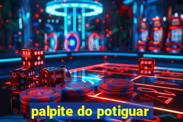 palpite do potiguar