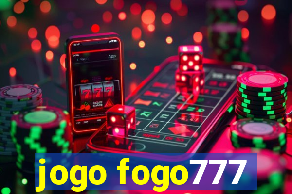 jogo fogo777