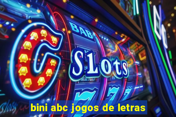 bini abc jogos de letras