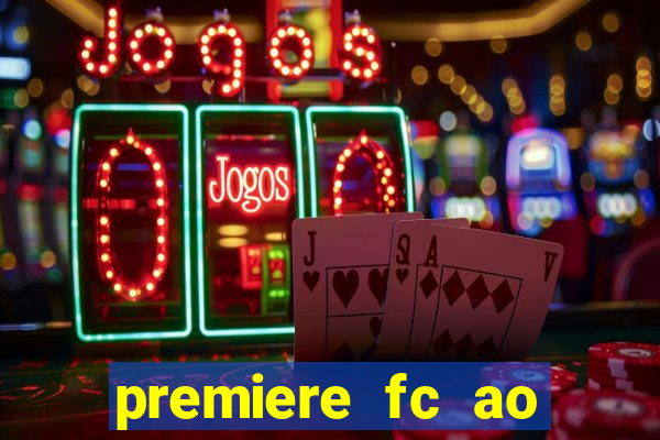 premiere fc ao vivo gratis