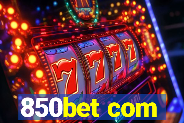 850bet com